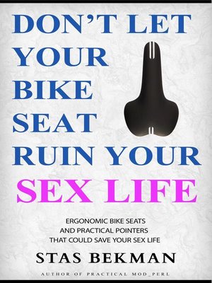 cover image of Don't Let Your Bike Seat Ruin Your Sex Life